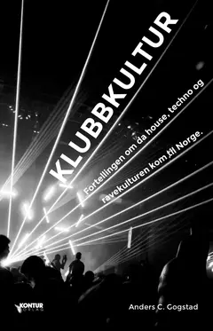 Anders C. Gogstad Klubbkultur (BOK)