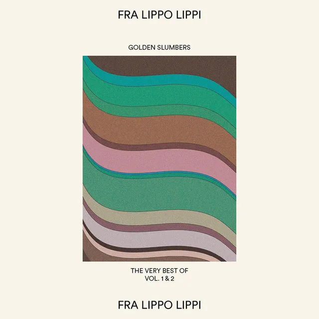 Fra Lippo Lippi Golden Slumbers - The Very Best Of… (CD) 