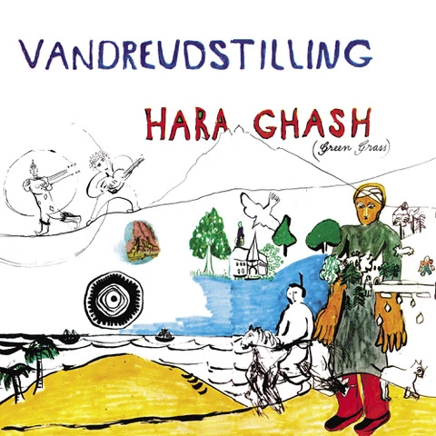 Green Grass Vandreudstilling Hara Ghash (LP) 