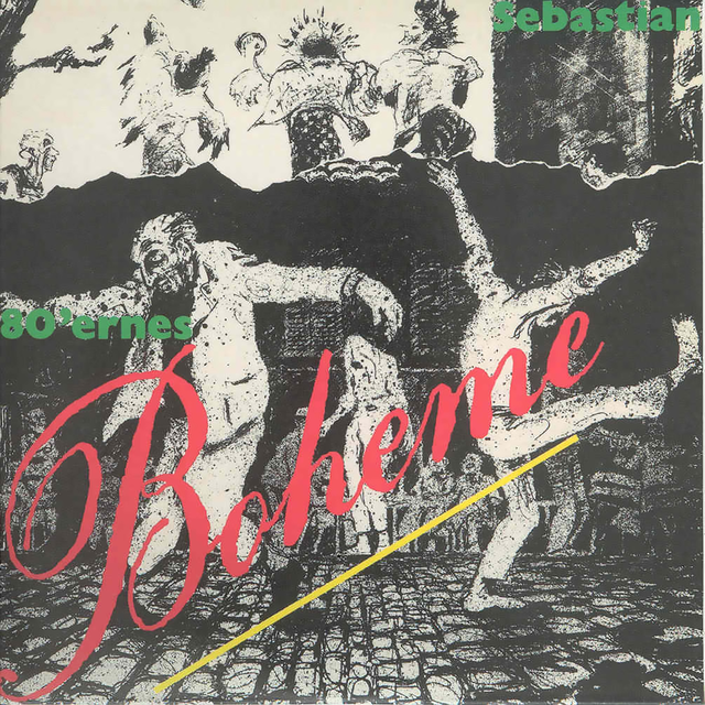 Sebastian 80'ernes Boheme (LP) 