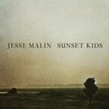 Jesse Malin Sunset Kids (LP)