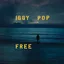 Iggy Pop Free (LP)