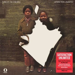 Satisfaction Unlimited Think Of The Children (LP)