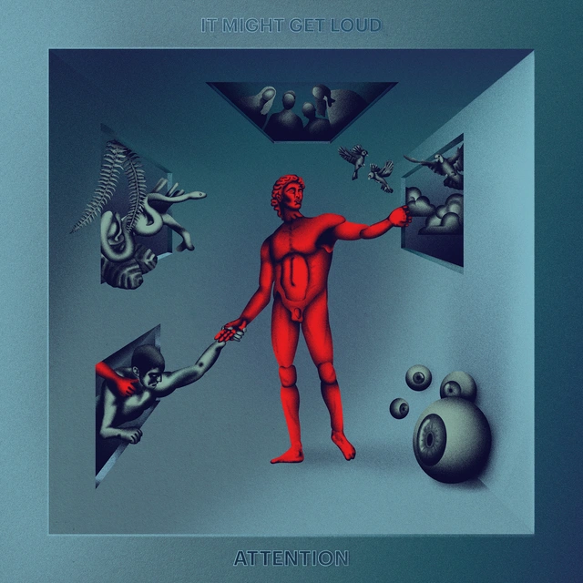 It Might Get Loud Attention (LP) 