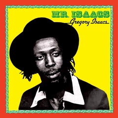 Gregory Isaacs Mr. Isaacs (LP)