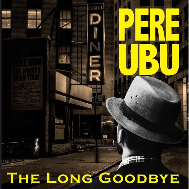 Pere Ubu Long Goodbye (LP) 