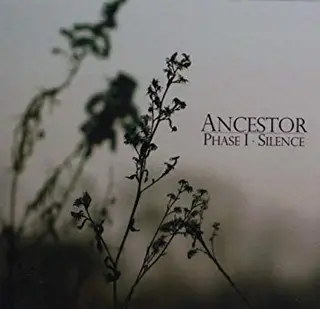 Ancestor Phase I - Silence (2LP)