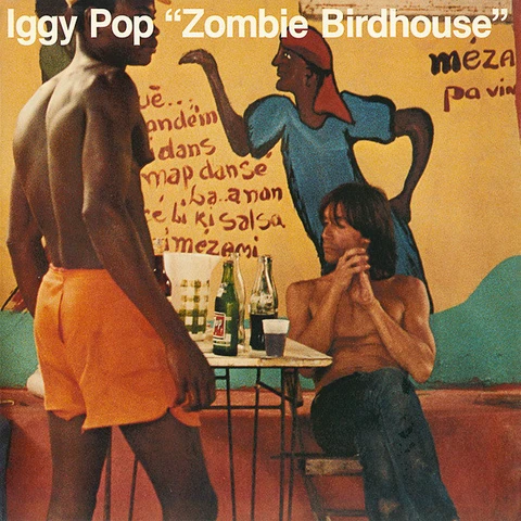 Iggy Pop Zombie Birdhouse (LP) 