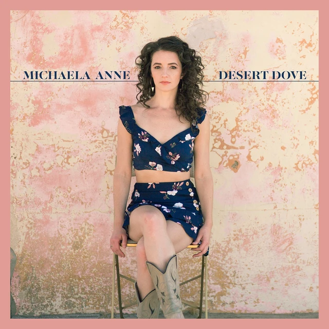 Michaela Anne Desert Dove (LP) 