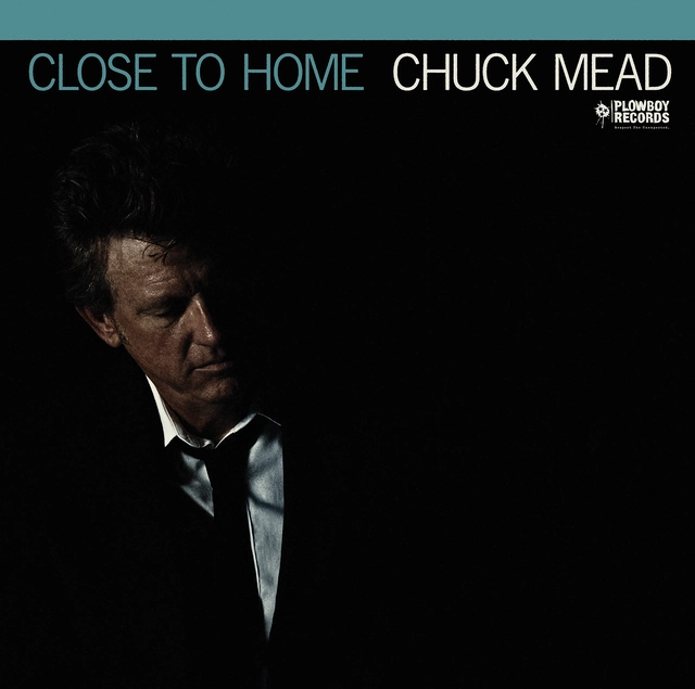 Chuck Mead Close To Home (LP) 