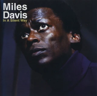 Miles Davis In A Silent Way - 50th Anniversary (LP)