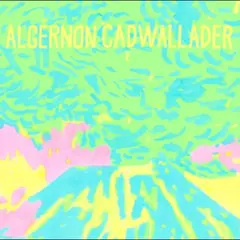 Algernon Cadwallader Trying Not To Have A Thought - LTD (LP)