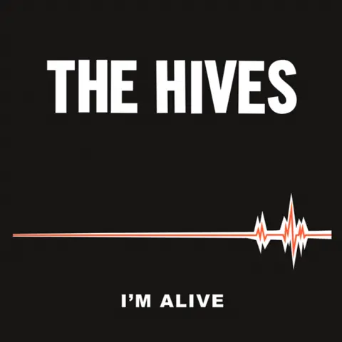 Hives I’m Alive / Good Samaritan (7”) 