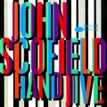 John Scofield Hand Jive - Blue Note 80 (2LP)