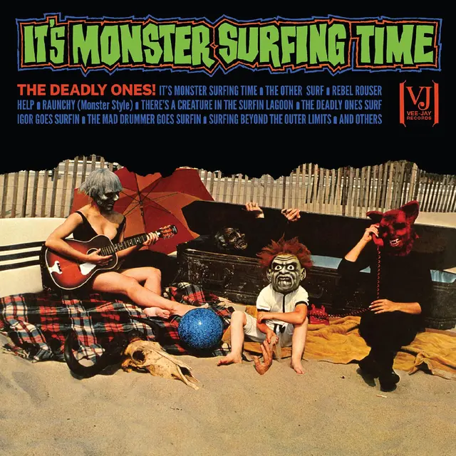 The Deadly Ones It's Monster Surfing Time - LTD (LP) 