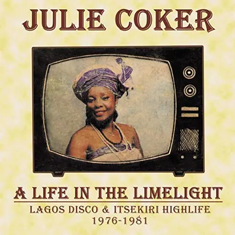 Julie Coker Lagos Disco & Itsekiri Highlife.. (LP) 