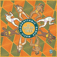 Modern Times Algorhythmic Dance Music - LTD (LP)
