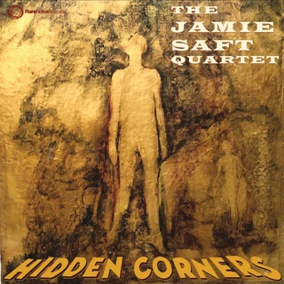 Jamie Saft Quartet Hidden Corners (LP)