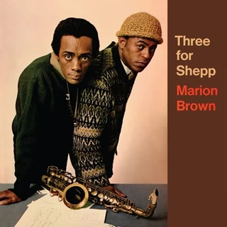 Marion Brown Three For Shepp (LP) 