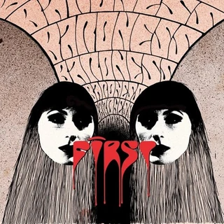 Baroness First and Second (LP)