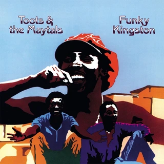 Toots &amp; The Maytals Funky Kingston (LP)