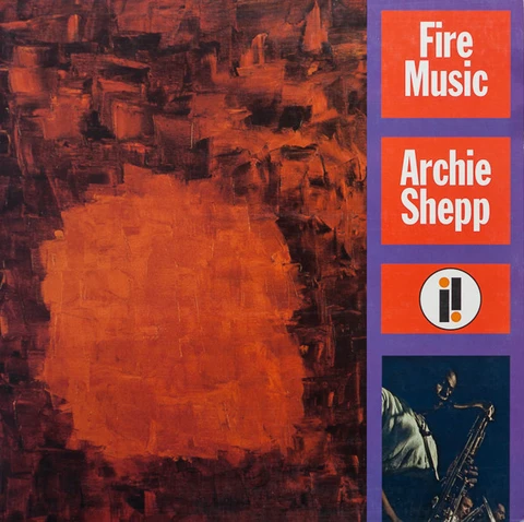 Archie Shepp Fire Music (LP) 