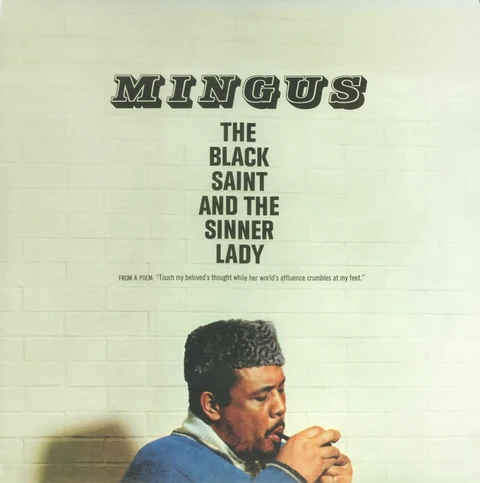 Charles Mingus The Black Saint And The Sinner Lady (LP) 