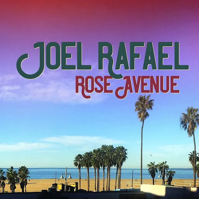Joel Rafael Rose Avenue (LP) 