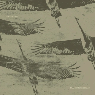 Ulf Lundell Tranorna Kommer (LP)