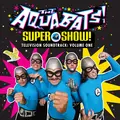 Aquabats Super Show! Television Soundtrack (LP)