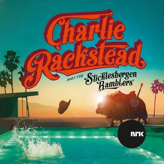 Charlie Rackstead &amp; The Sticklesbergen… More Norwegian Classics (LP)