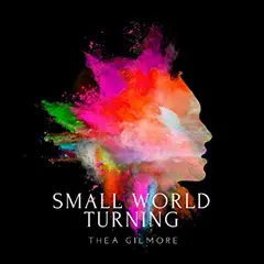 Thea Gilmore Small World Turning (LP)