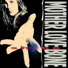 Mother Love Bone Shine (CD)