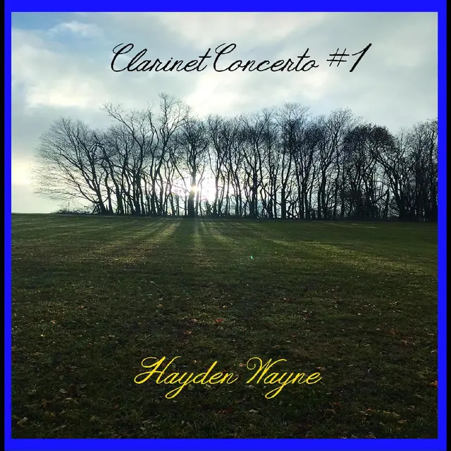 Hayden Wayne Clarinet Concerto #1 (CD) 