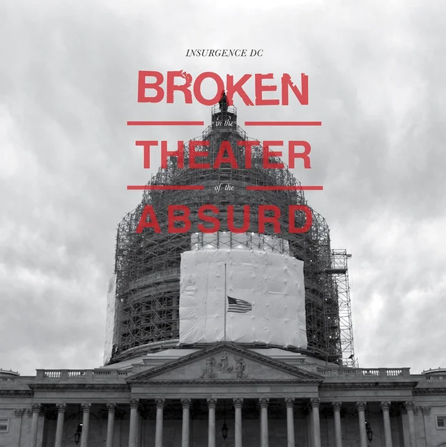 Insurgence DC Broken In The Theater Of The Absurd (LP) 