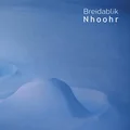 Breidablik Nhoohr (LP)