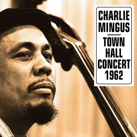 Charles Mingus At Town Hall Concert October 12... (LP) 