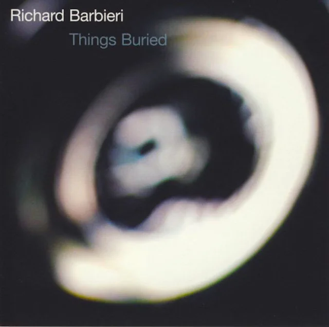 Richard Barbieri Things Buried (2LP) 