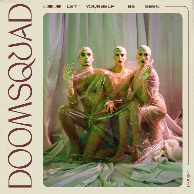 Doomsquad Let Yourself Be Seen (LP) 