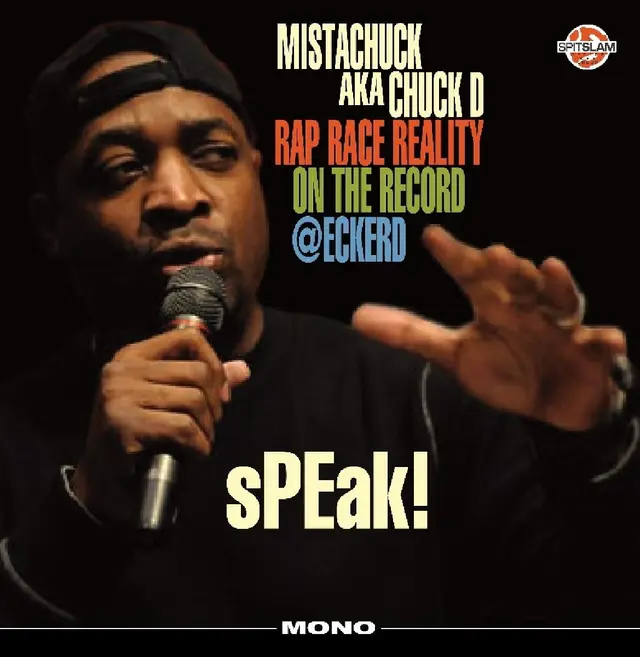 Chuck D Speak! Rap Race Reality On The... (LP) 
