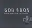 Gob Iron Death Songs For The Living (LP)
