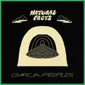 Garcia Peoples Natural Facts  (LP)