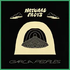 Garcia Peoples Natural Facts  (LP)