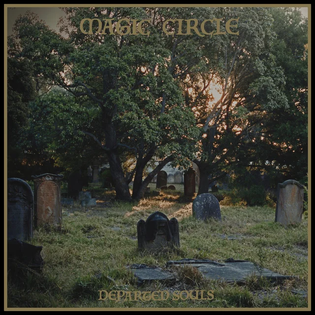 Magic Circle Departed Souls (LP) 
