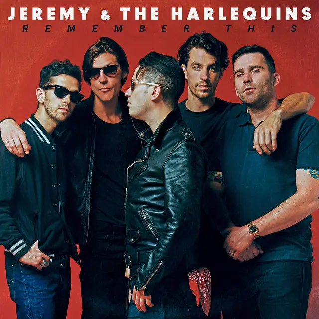 Jeremy & The Harlequins Remember This (LP) 