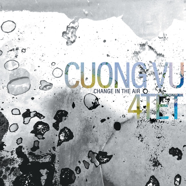 Cuong Vu 4-Tet with Bill Frisell Change In The Air (2LP) 