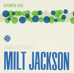 Milt Jackson Ballads &amp; Blues (LP)