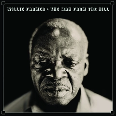 Willie Farmer Man From the Hill (LP)