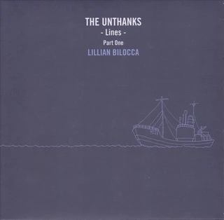 The Unthanks Lines Part 1 - Lillian Bilocca (10'')