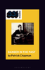 Patrick Chapman Robert Forster's Danger In The… (BOK)